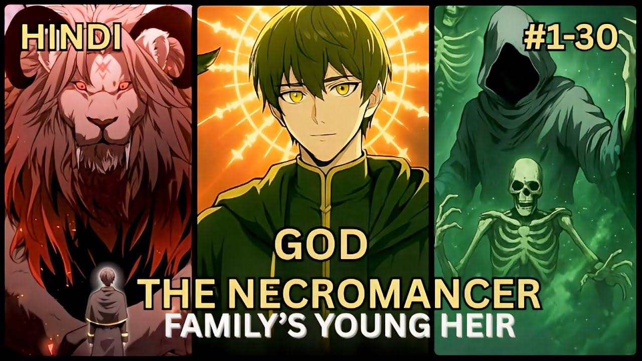 The Heir, the God & the Dark Pact | Ch. 1–30 Manga Summary in Hindi | Necromancer Family Explained