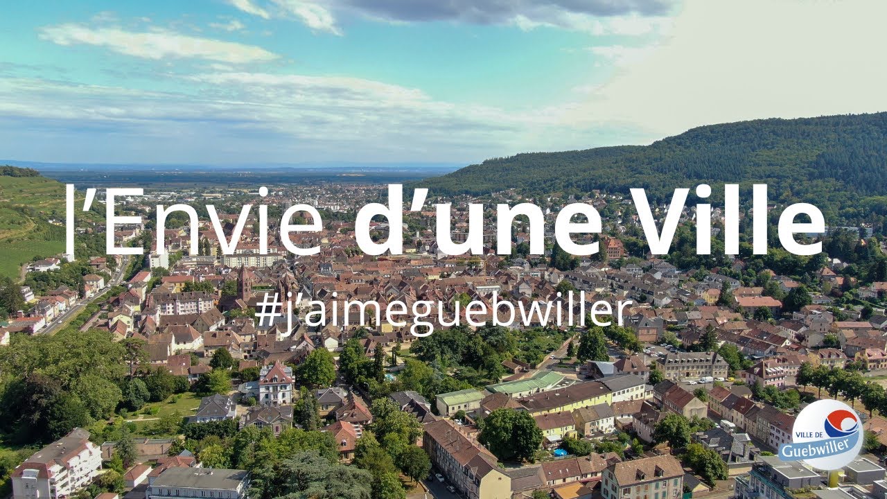 Guebwiller &ndash; L&rsquo;envie d&rsquo;une ville