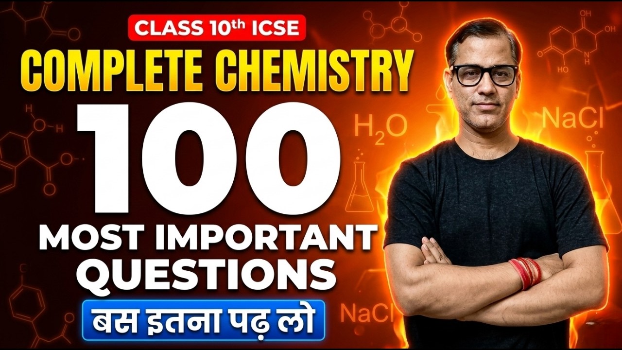 ICSE Class 10 Chemistry | Top 100 Most Important Questions ⚡ | Must Do Before Board Exam 2026 ​