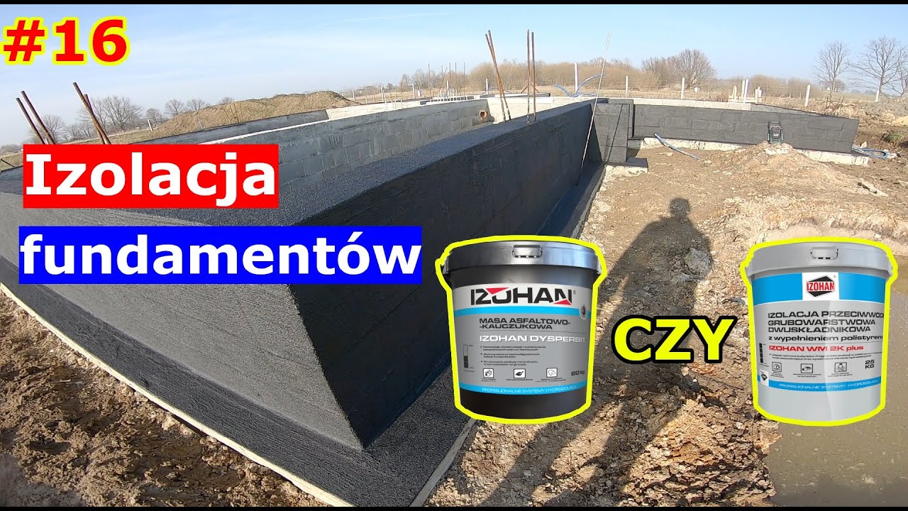 16. Izolacja PRZECIWWODNA fundamentów. Czym i jak ją wykonać? 🏡Dom w Kortlandach 4g2🏡