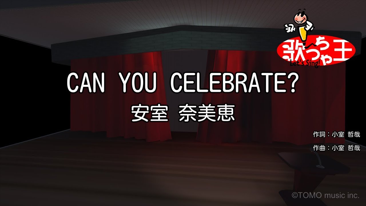 【カラオケ】CAN YOU CELEBRATE? / 安室奈美恵
