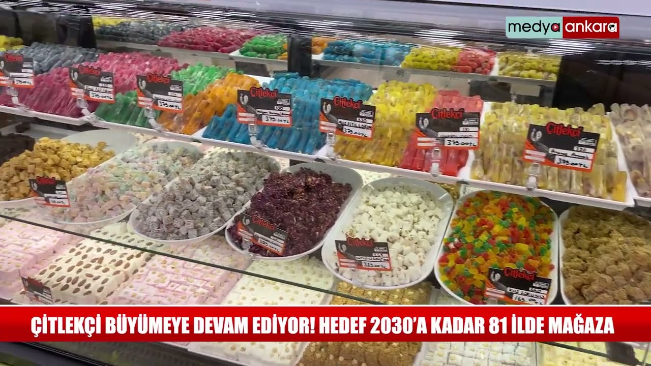 Çitlekçi, Türkiye'de büyümeye devam ediyor! Hedef 2030'a kadar 81 ilde mağaza