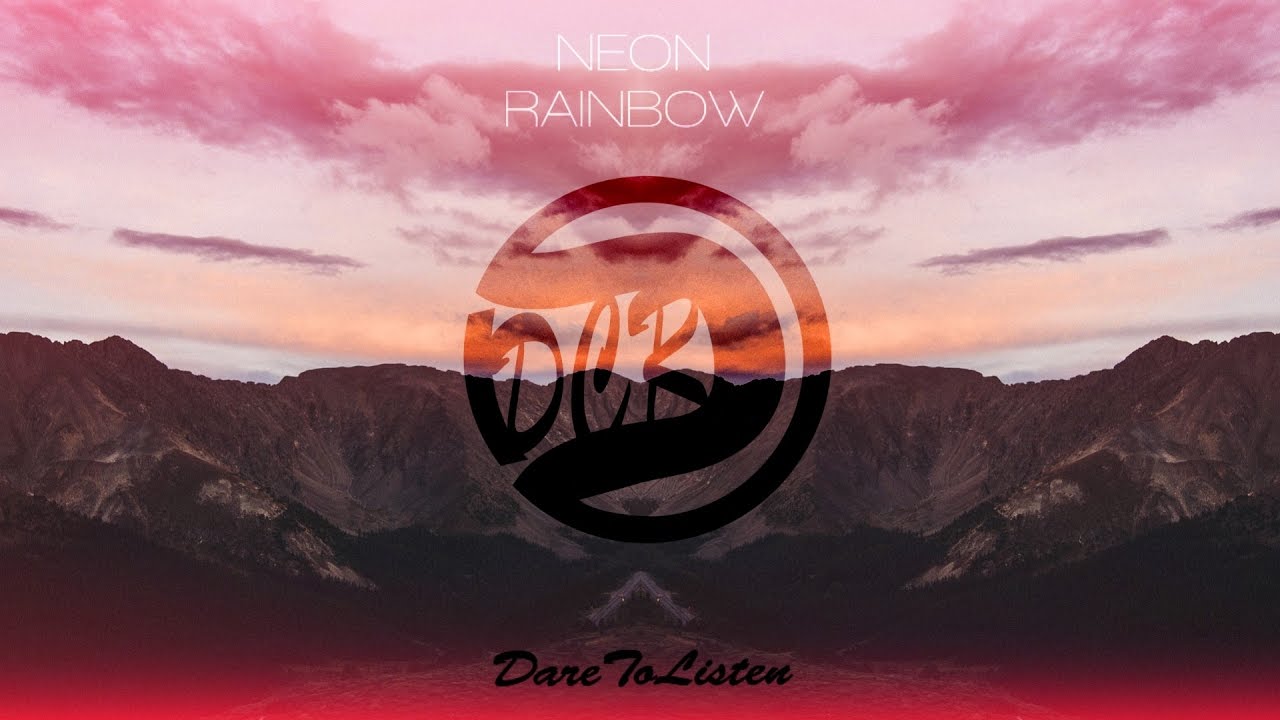 Rameses B ft Anna Yvette - Neon Rainbow 🌈(DareCams 122 - Music) [HD]