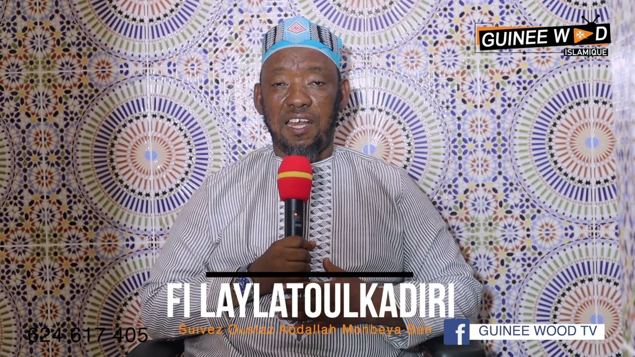 Oustaz Abdullah mombeya LAYLATOUKADIR  