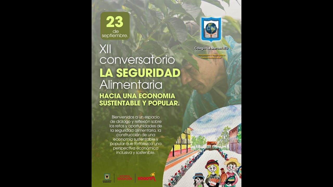 XII CONVERSATORIO INSTITUCIONAL - COLEGIO LA MERCED IED