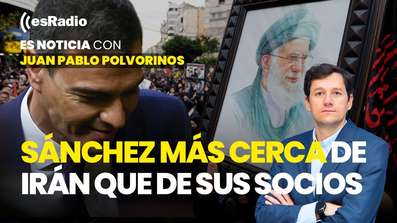 Es Noticia: Sánchez más cerca de Irán que de sus socios
