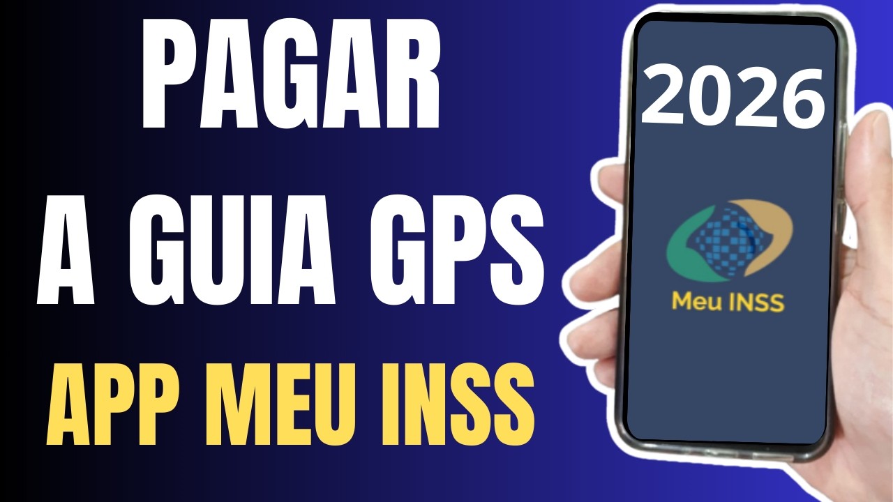Como Preencher e Pagar a Guia GPS pelo Aplicativo MEU INSS no CELULAR (2026)