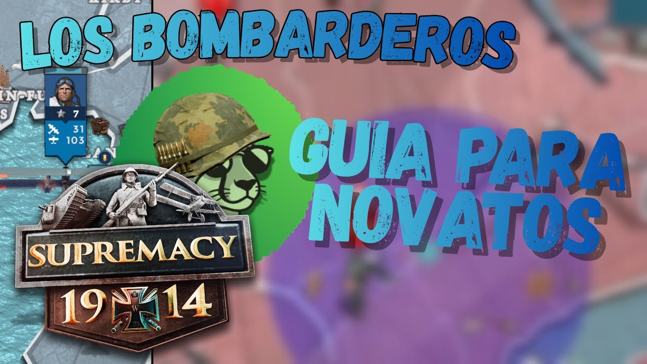 PATRULLAJE Y ATAQUE DIRECTO EN BOMBARDEROS EXPLICACIÓN SENCILLA en Supremacy 1914 Por JamboTactico