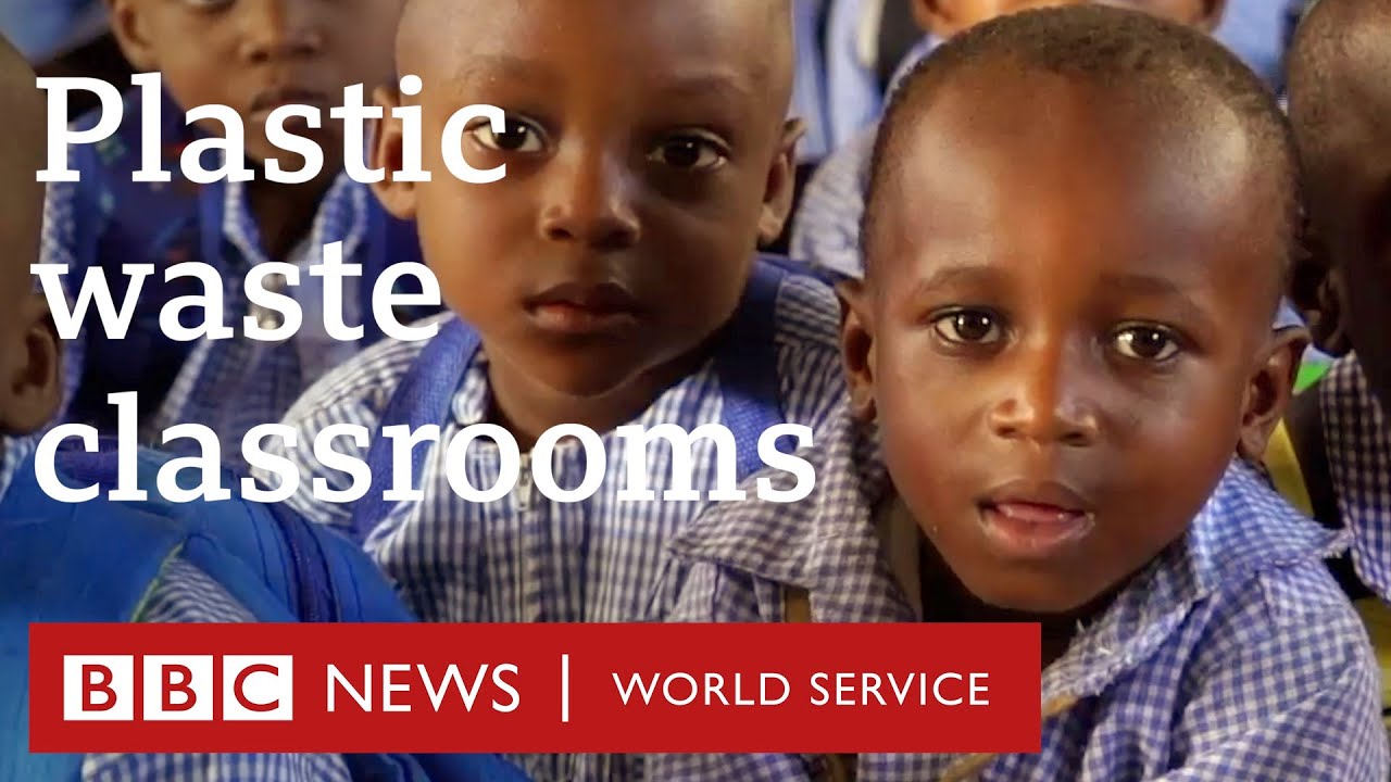 Ivory Coast schools made from plastic waste - BBC World Service