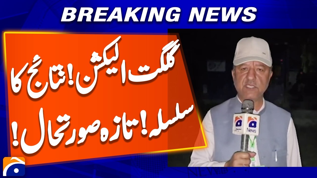 Gilgit-Baltistan election results begin - Geo News