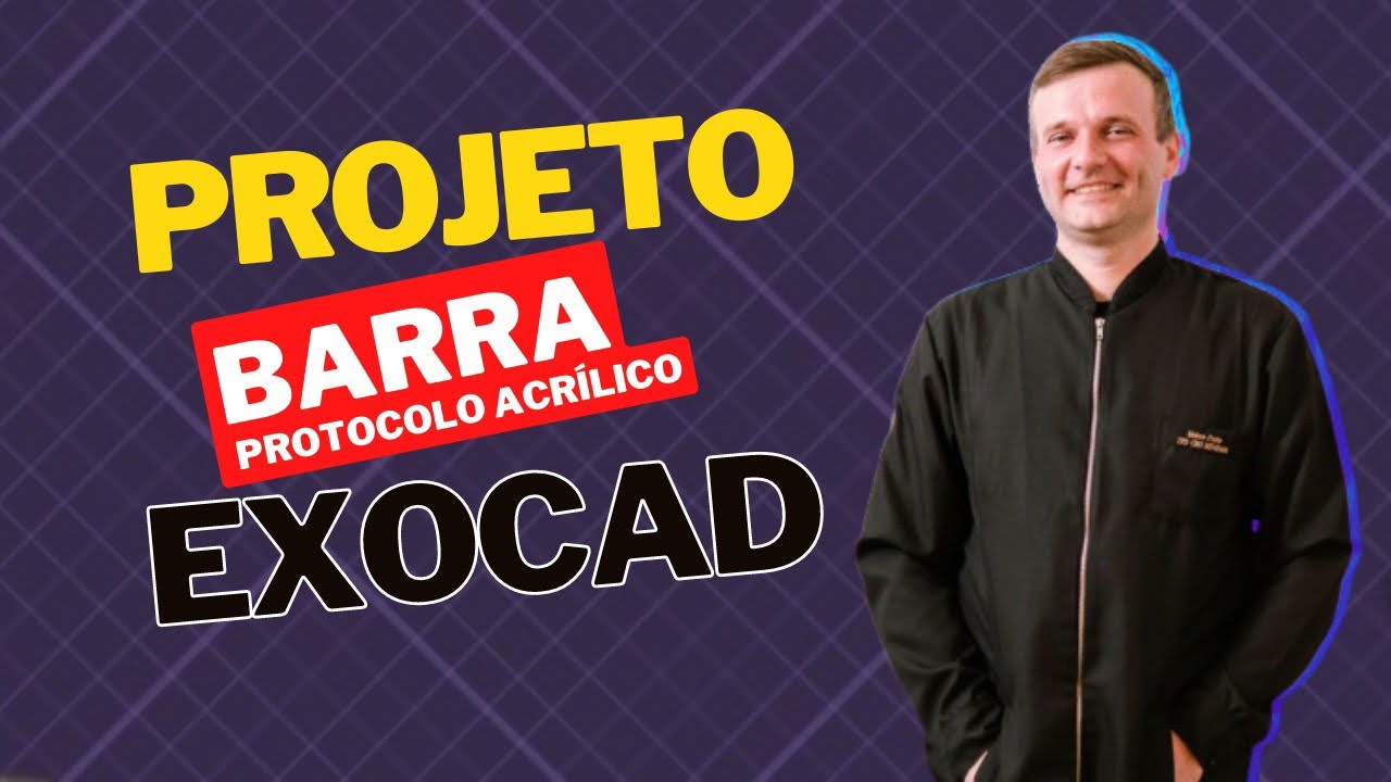 Passo a passo projeto de barra no Exocad+Barra para protocolo acrílico.