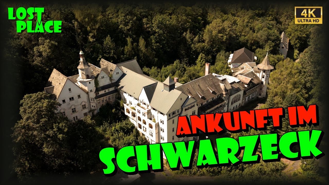 🔥Entdeckt das historische Schwarzeck Teil 1🔥Ein LostPlace mit langer Geschichte