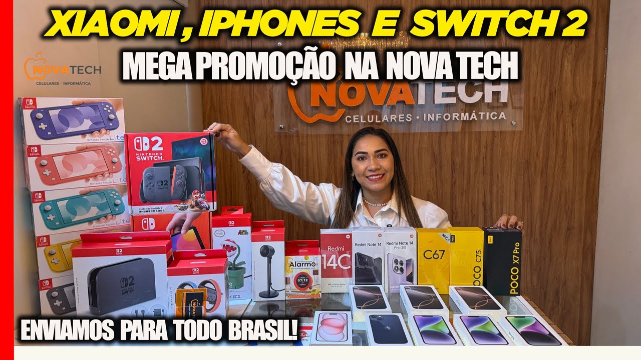 XIAOMI, IPHONES E SWITCH 2! MEGA PROMOÇÃO NA NOVA TECH