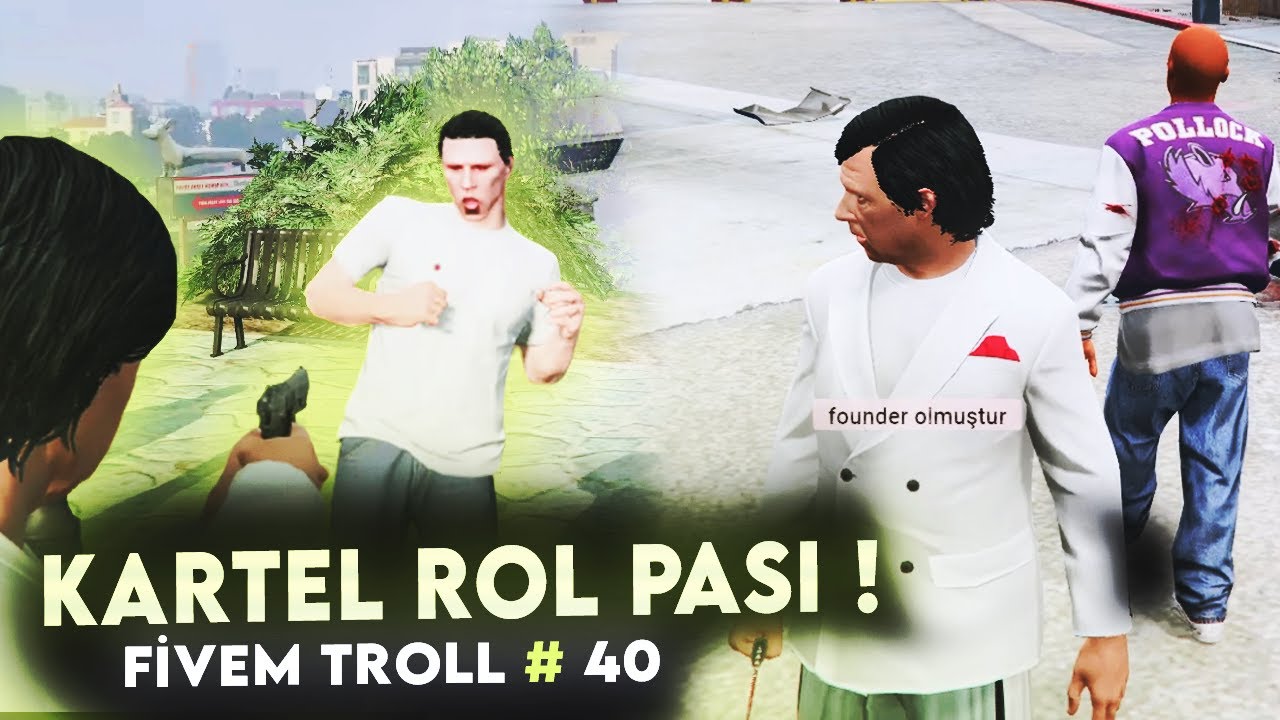 Kartel Rol Pası | FiveM Sunucu Troll #40