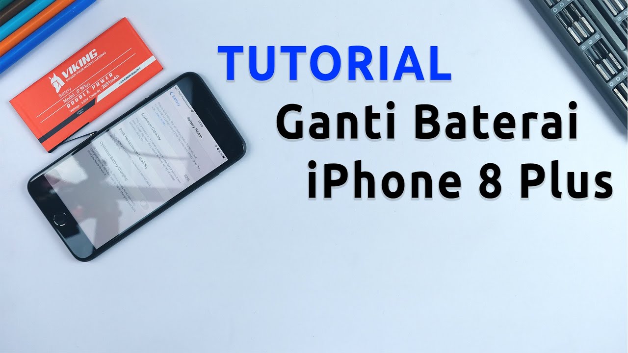 Cara Mengganti Baterai iPhone 8 Plus