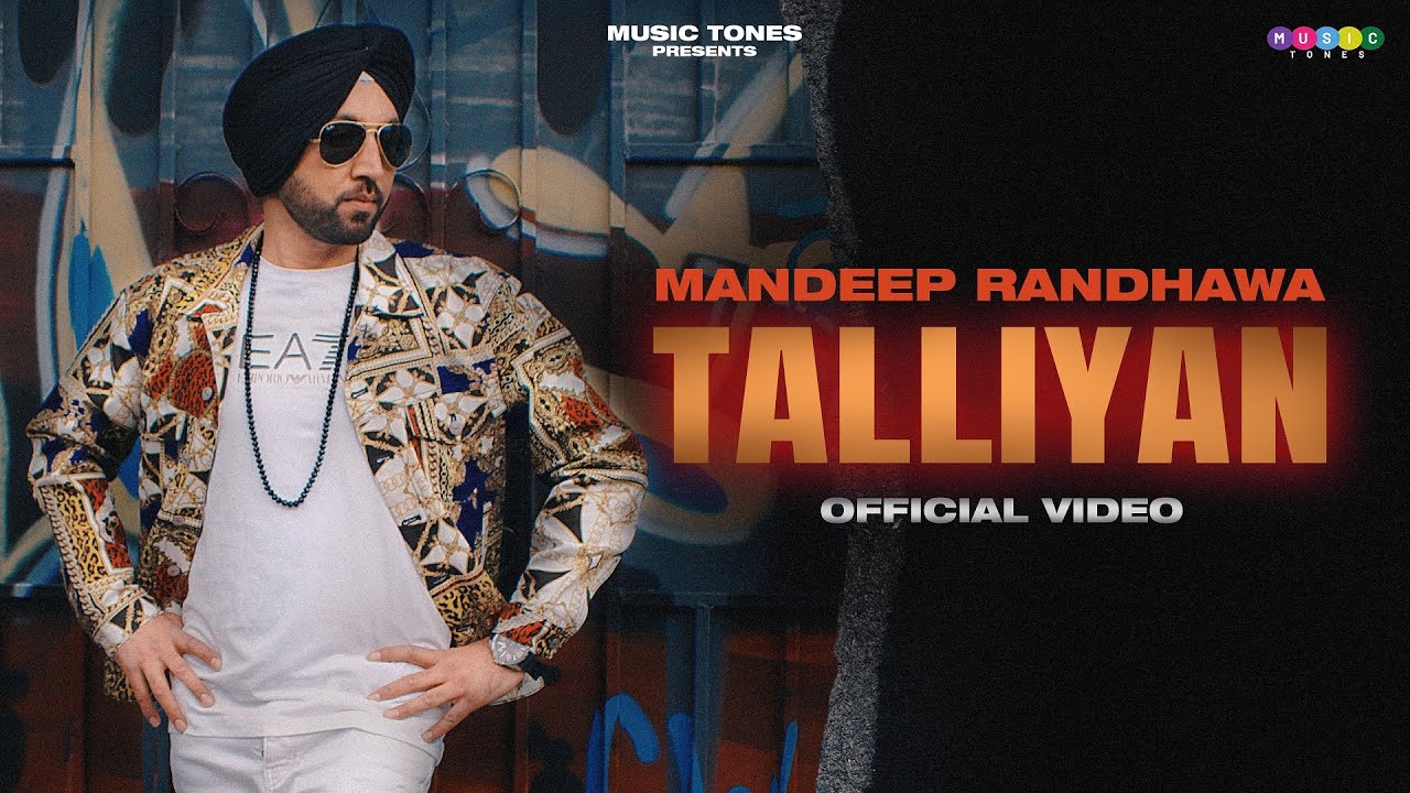 Talliyan (Visual Video) | Mandeep Randhawa | Sulakhni Kaur | Latest Punjabi Songs 2024