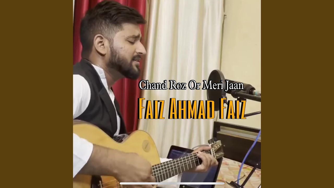 Chand Roz Or Meri Jaan (The Song of Resistance)