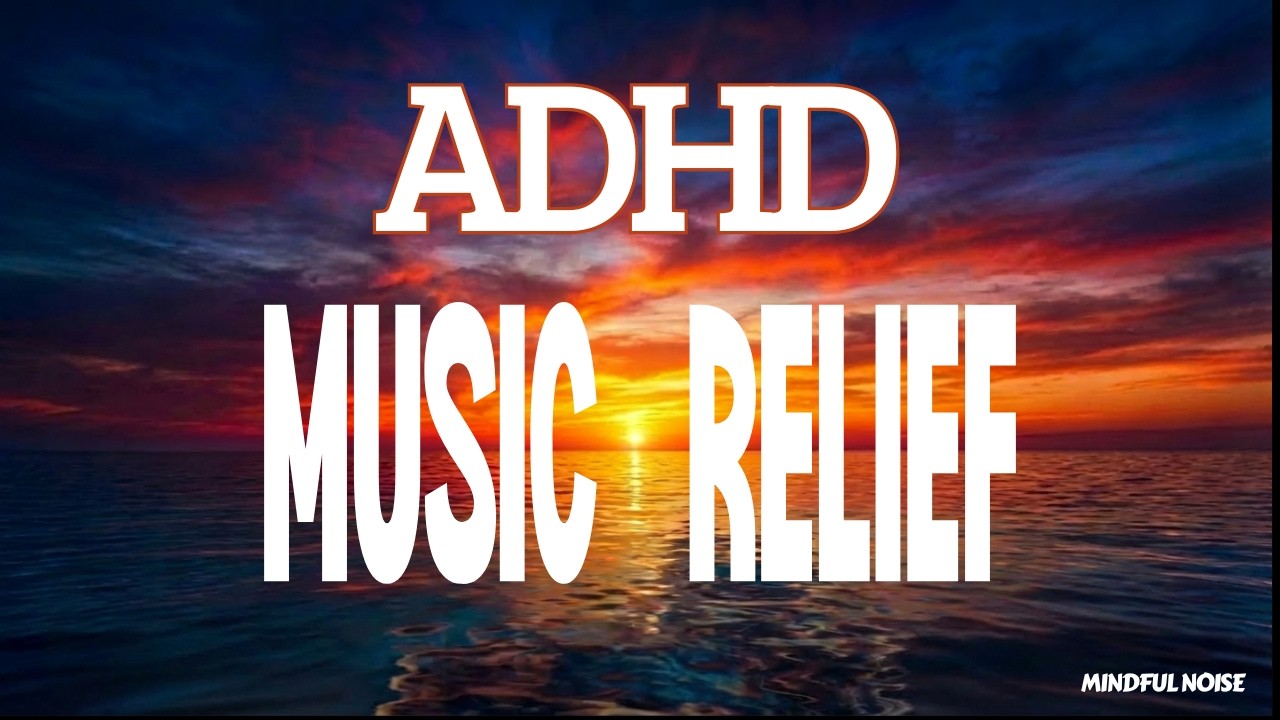 Enhance Focus with ADHD Study Music 🎧