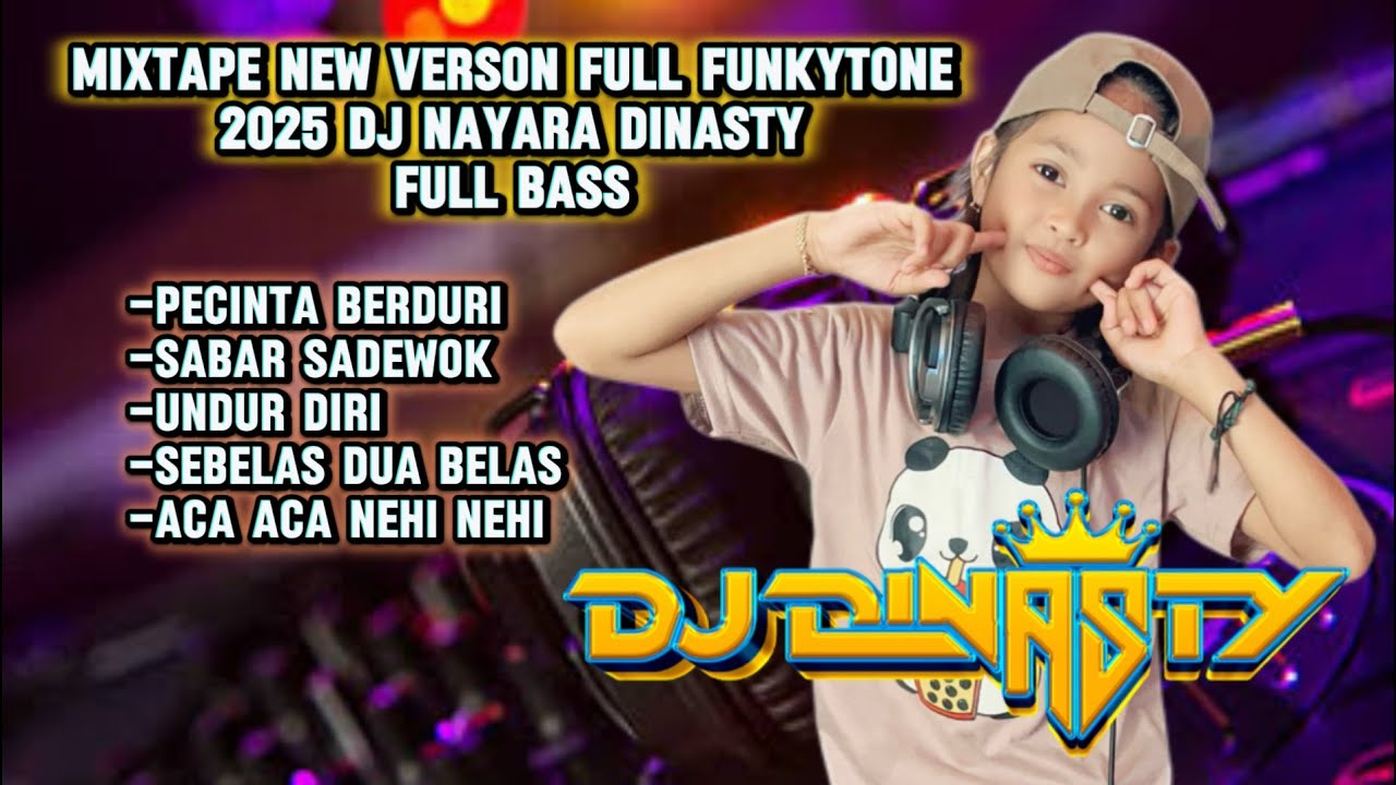 MIXTAPE NEW VERSION 2025 | COVER FUNKOT | FULL FUNKYTONE | BY DJ NAYARA DINASTY