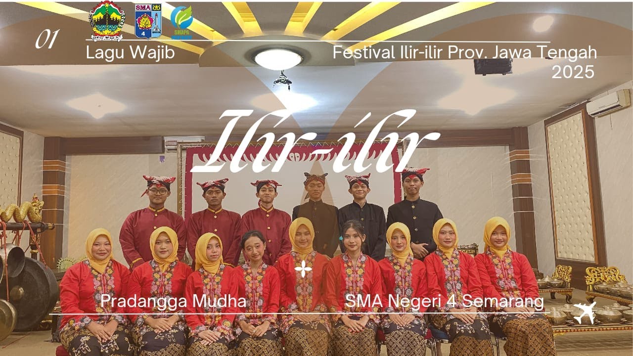 LAGU ILIR-ILIR OLEH PRADANGGA MUDHA SMA NEGERI 4 SEMARANG