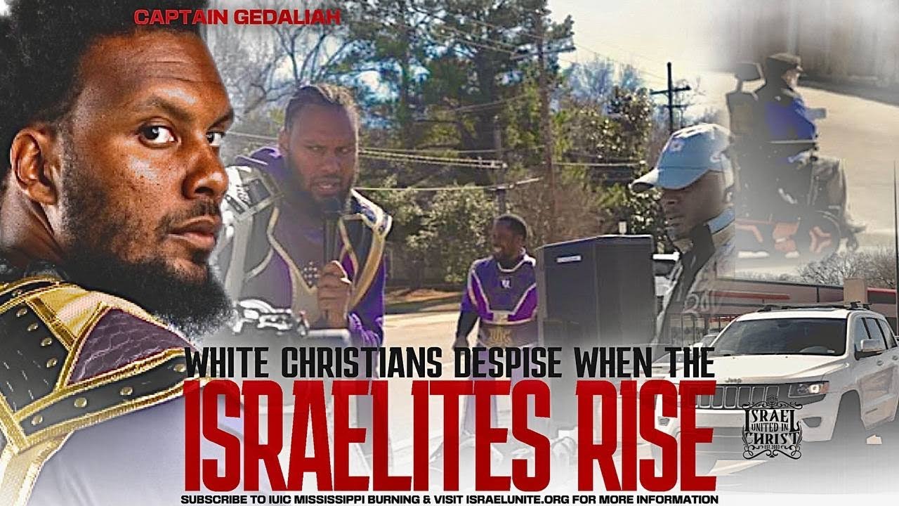 White Christians Despise When The Israelites Rise