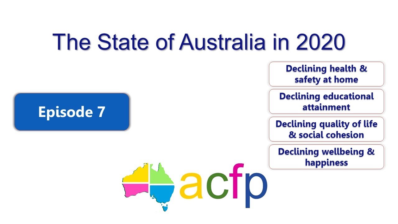 The State of Australia in 2020 - Episode 7