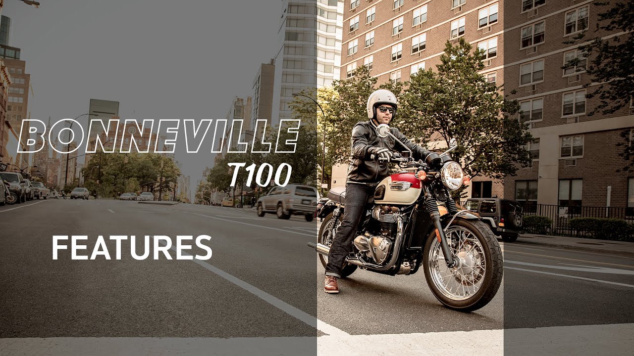 Bonneville T100 Features and Benefits