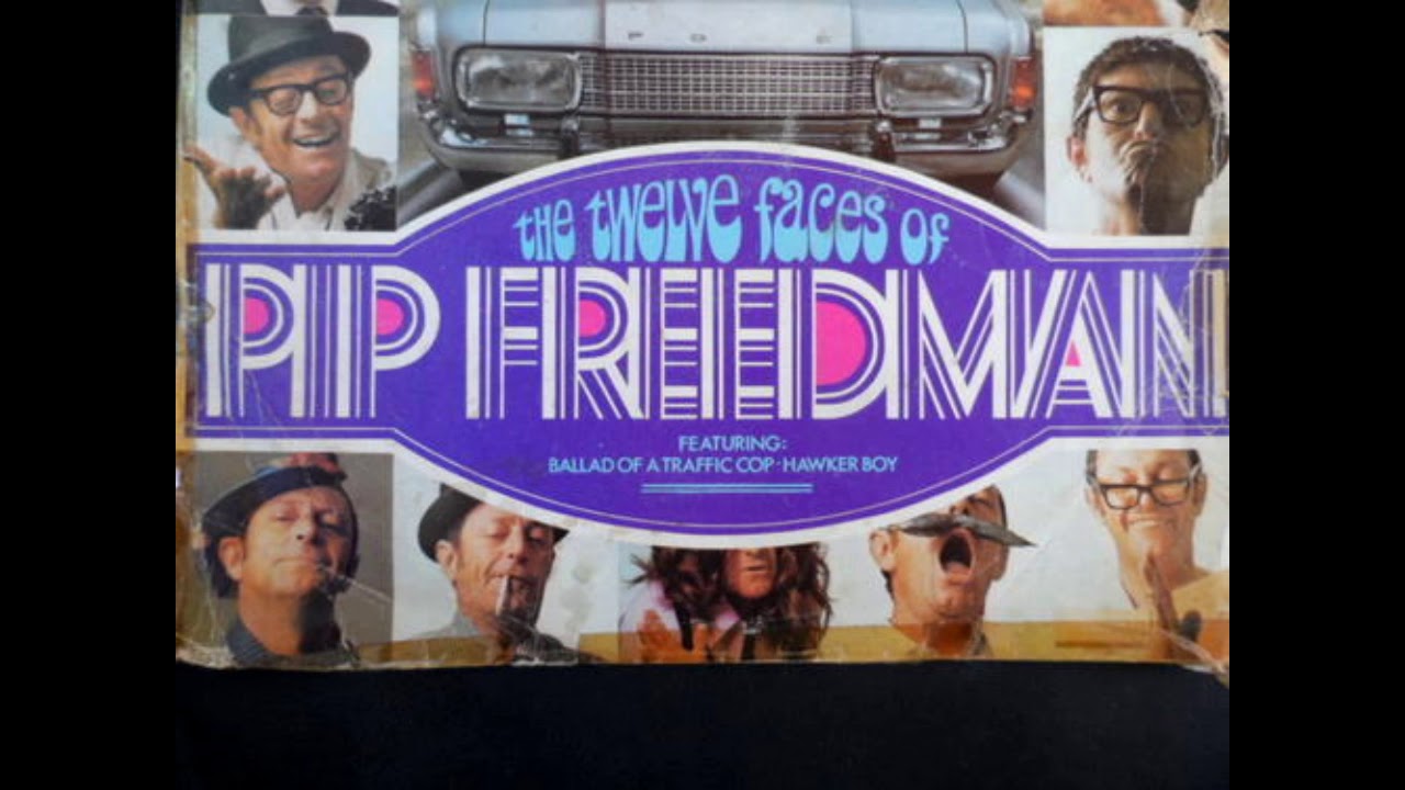 The twelve faces of Pip Freedman (side 1)
