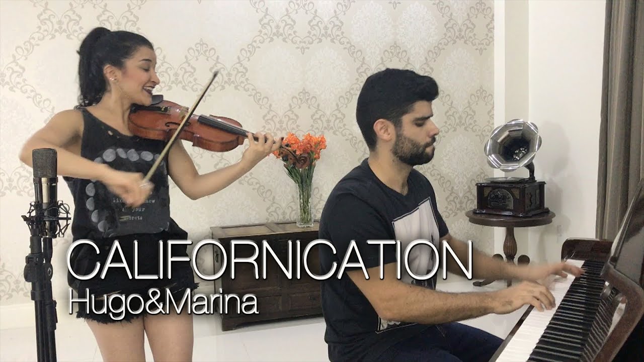 Red Hot Chilli Peppers - Californication (Hugo&Marina Piano + Violin Cover)