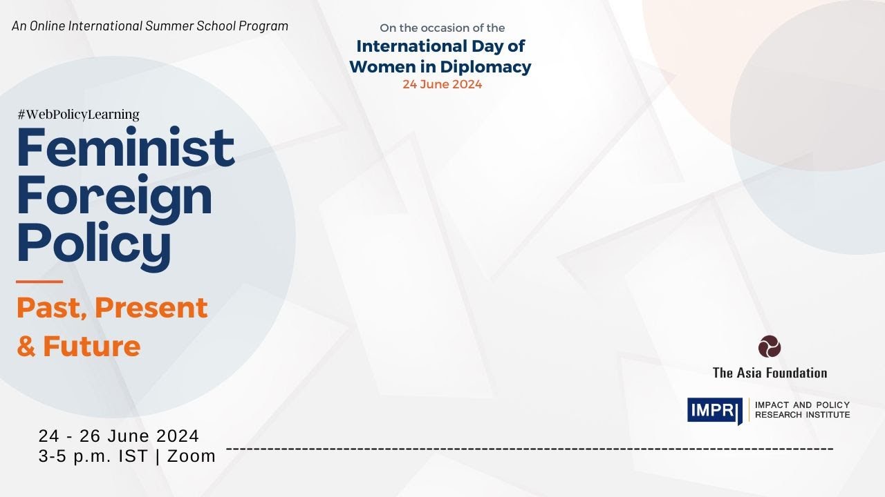Day 1 Feminist Foreign Policy: Past, Present and Future IMPRI #webpolicylearning Live