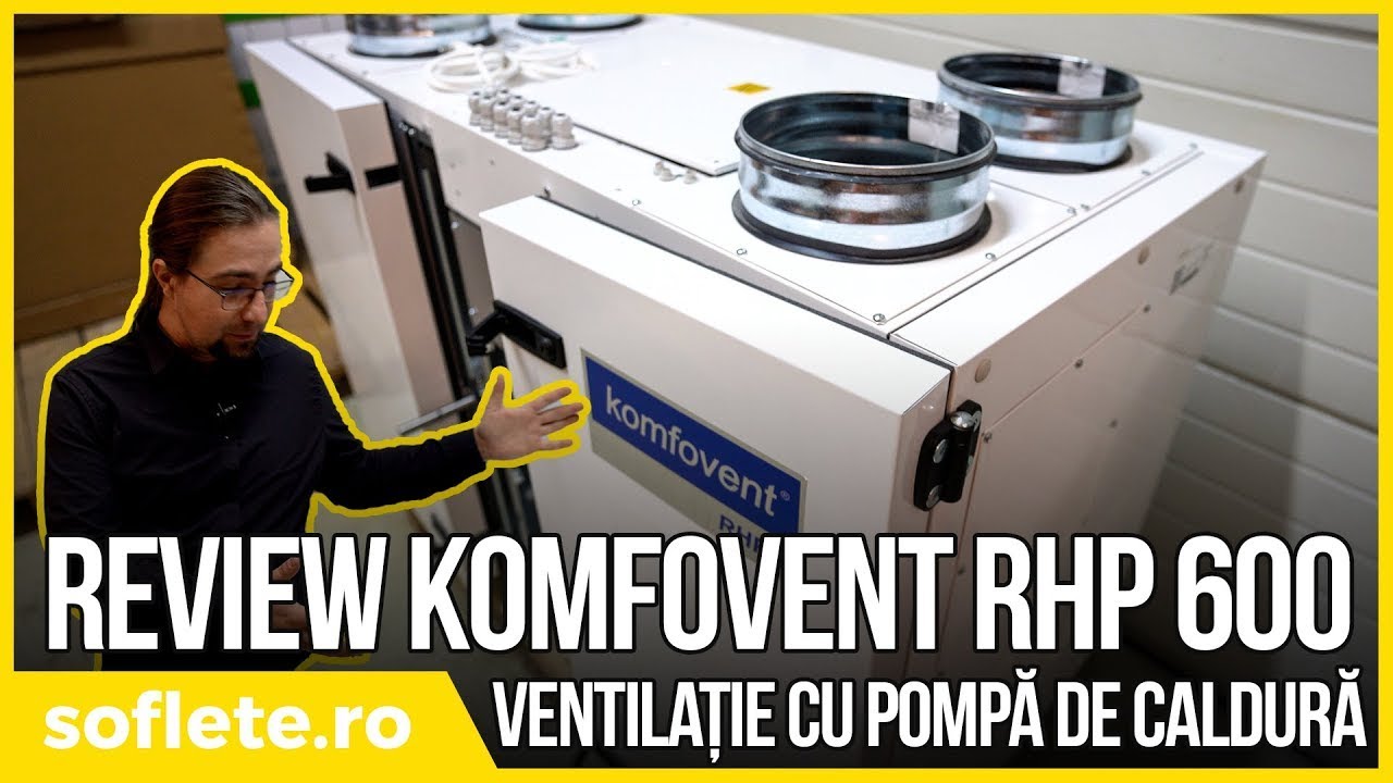 #TECHREVIEW Komfovent RHP 600 - Unitate de ventilație cu pompă de caldură