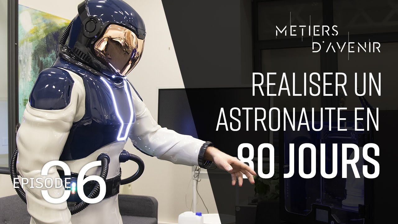Episode 6 : R&eacute;aliser un astronaute en 80 jours (avec Benjamin DARMON)