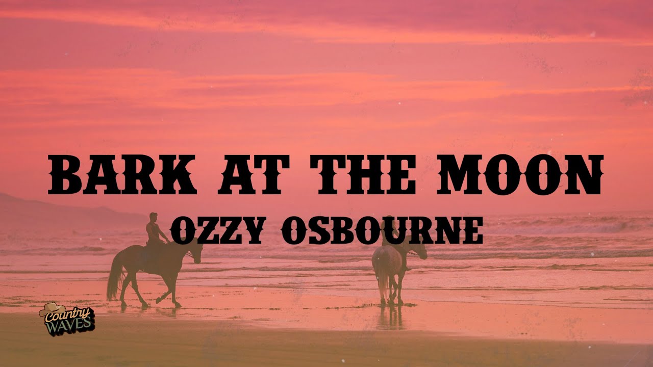 Ozzy Osbourne - Bark at the Moon (Lyrics)