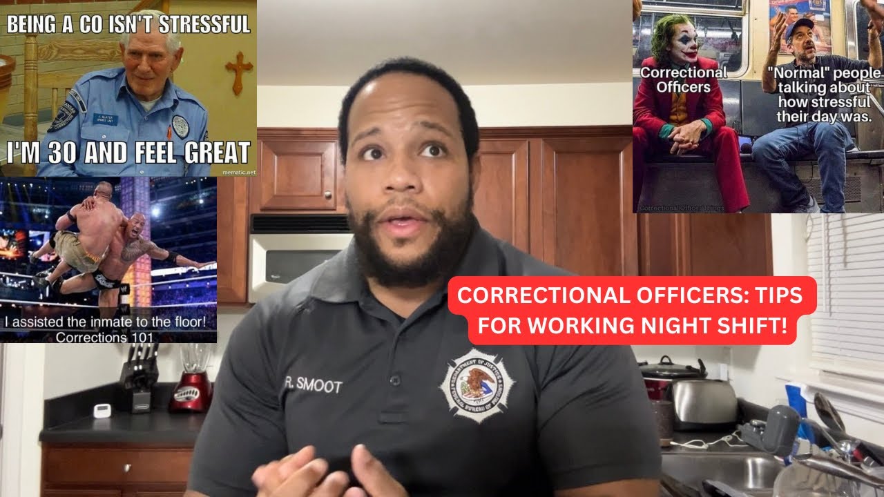 Correctional Officers - More Tips For Working Night Shift - Prison And Corrections 101
