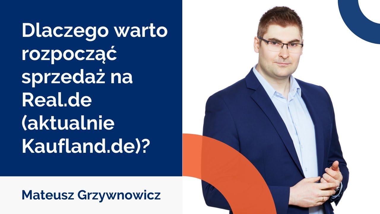 GS1 Polska: Dlaczego warto rozpocząć sprzedaż na Real.de (aktualnie Kaufland.de)
