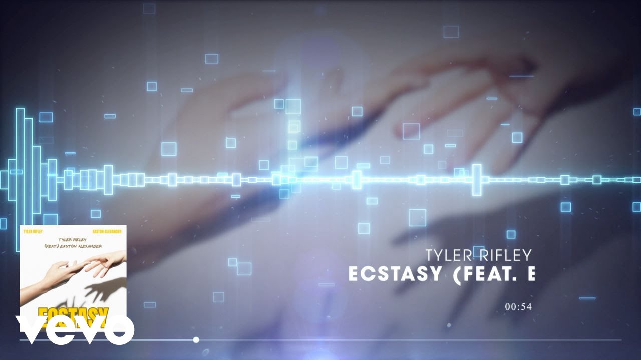 Tyler Rifley - Ecstasy (Official Audio)
