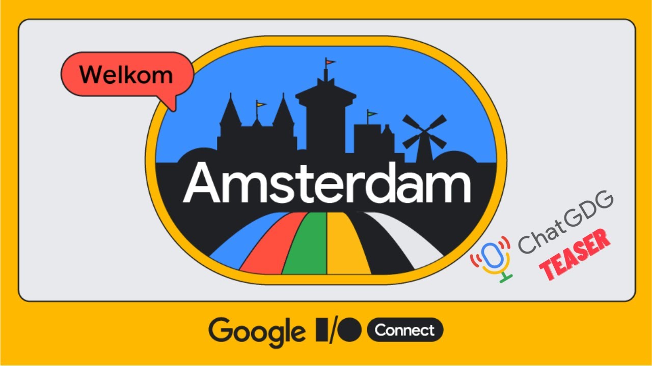 Google IO Connect Amsterdam 2023 - Teaser