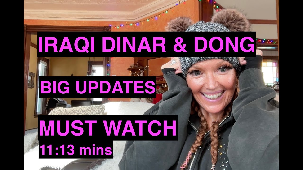 BREAKING: Iraqi Dinar + Vietnam Dong BIG Updates (Must Watch!)