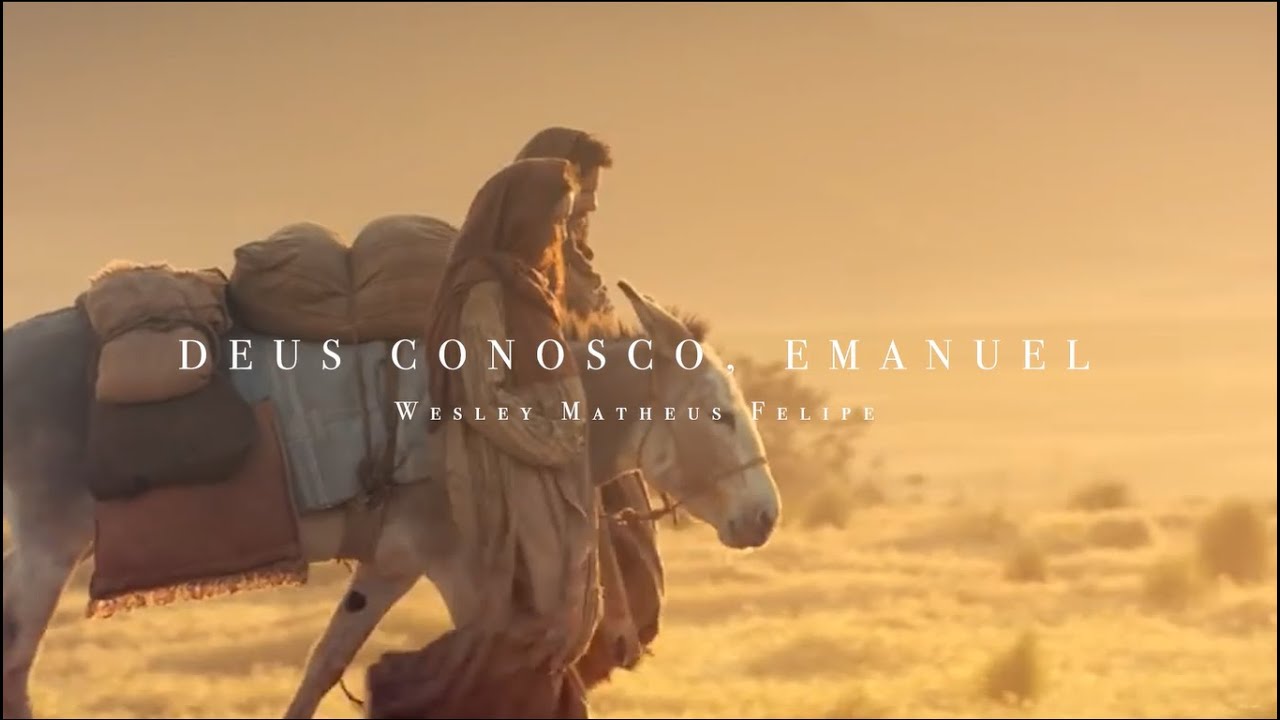 Deus Conosco, Emanuel (Clipe Oficial de Natal)