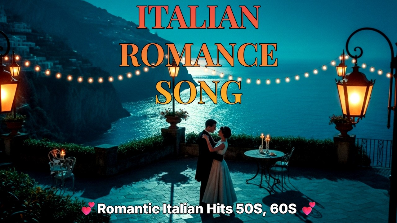 🎶 “Una Notte a Sorrento – Le Canzoni Italiane Anni ’60 che Ti Rubano l’Anima”  💕