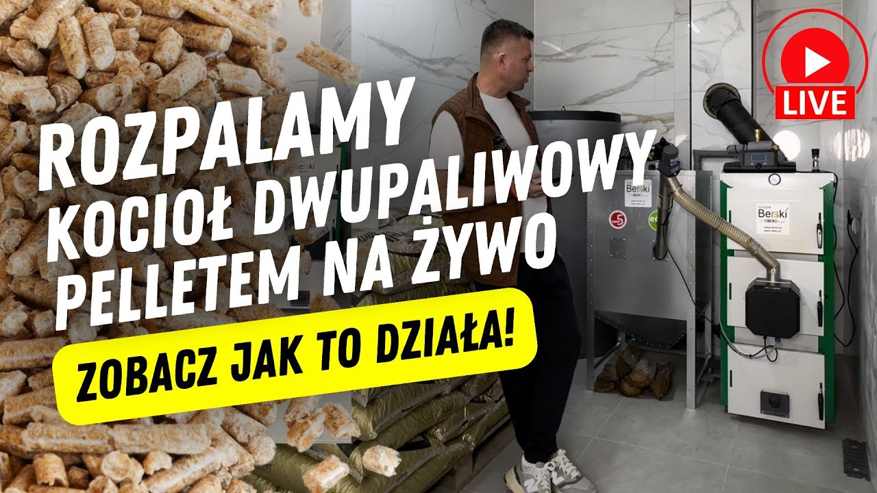 Rozpalamy kocioł dwupaliwowy pelletem na żywo! Zobacz jak to działa! - Grupa Berski
