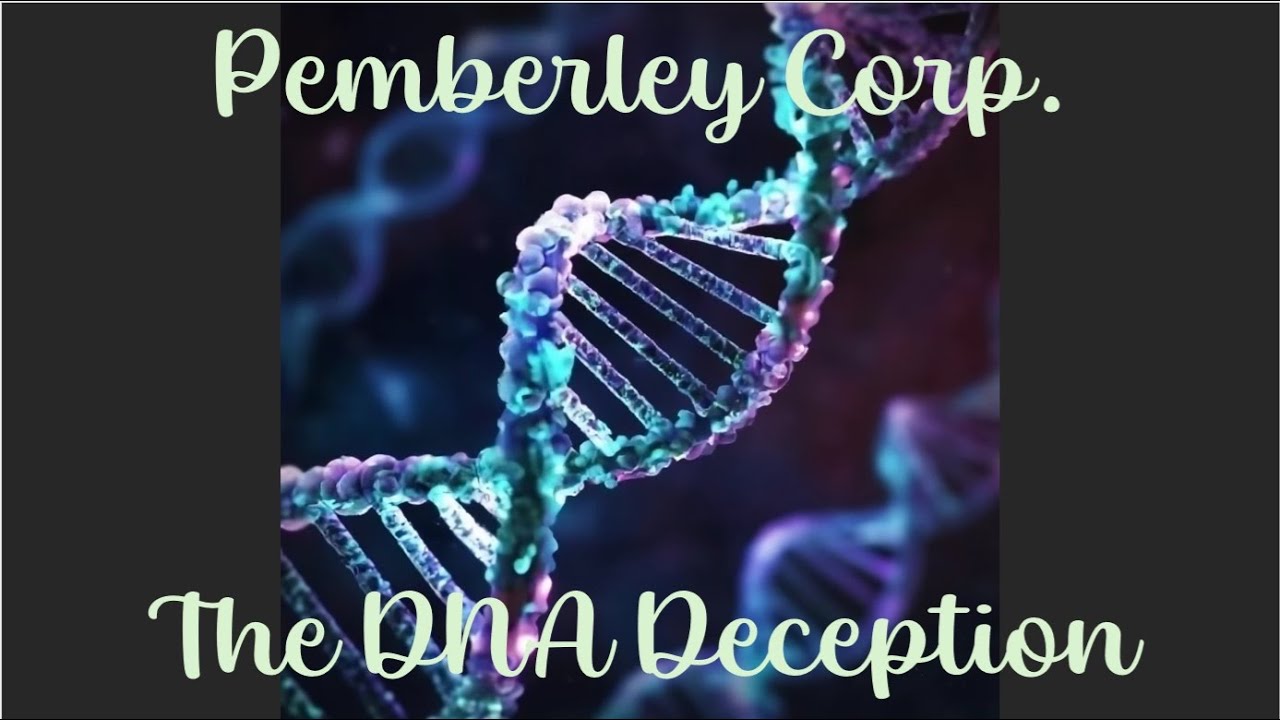 Pemberley Copr. - The DNA Deception - A Futuristic Pride and Prejudice Modification