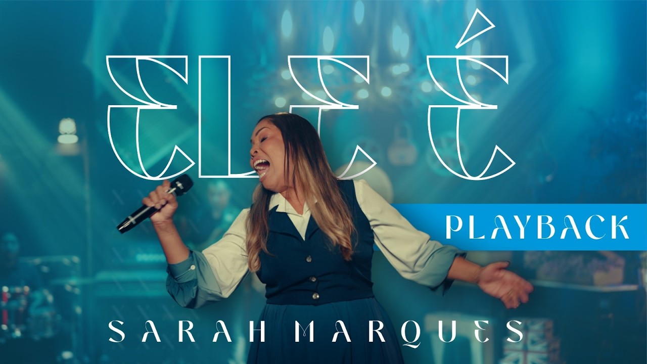 Ele é - SARAH MARQUES | Playback Oficial (EP Ele é Prioridade)