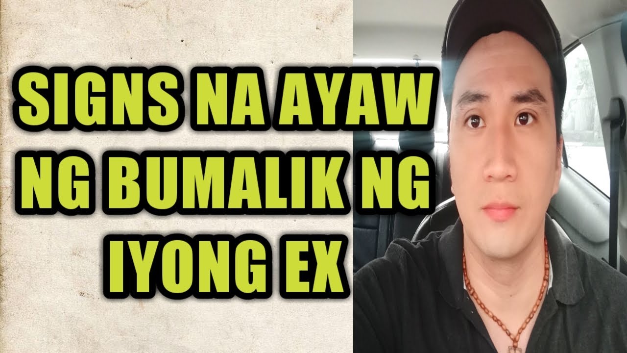 Signs na ayaw ng bumalik ng iyong EX #155