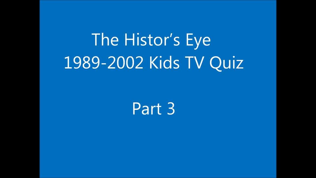 1989-2002 Kids TV Quiz, Part 3