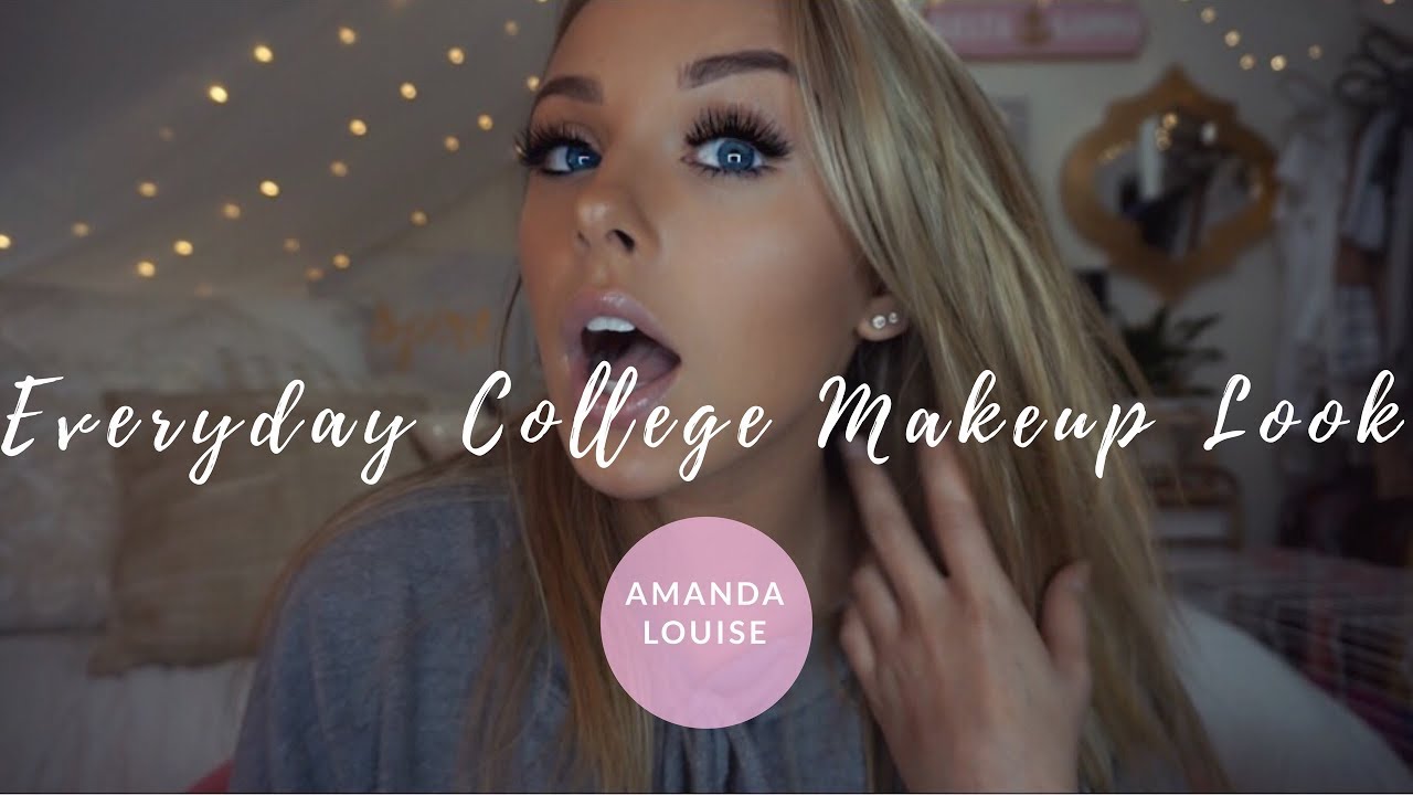Everyday College Makeup Look ll Amanda Louise