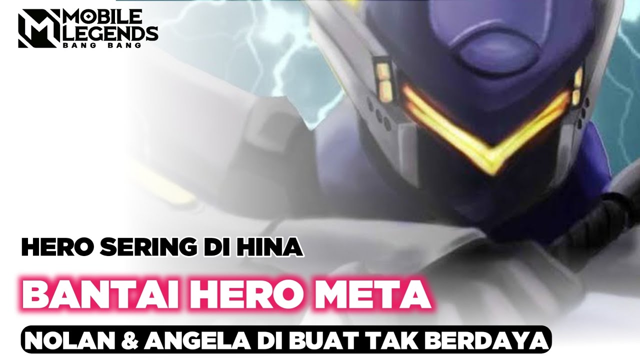 Nolan Dan Angela Lepas Hero Terhina Ini Bisa Membantai!