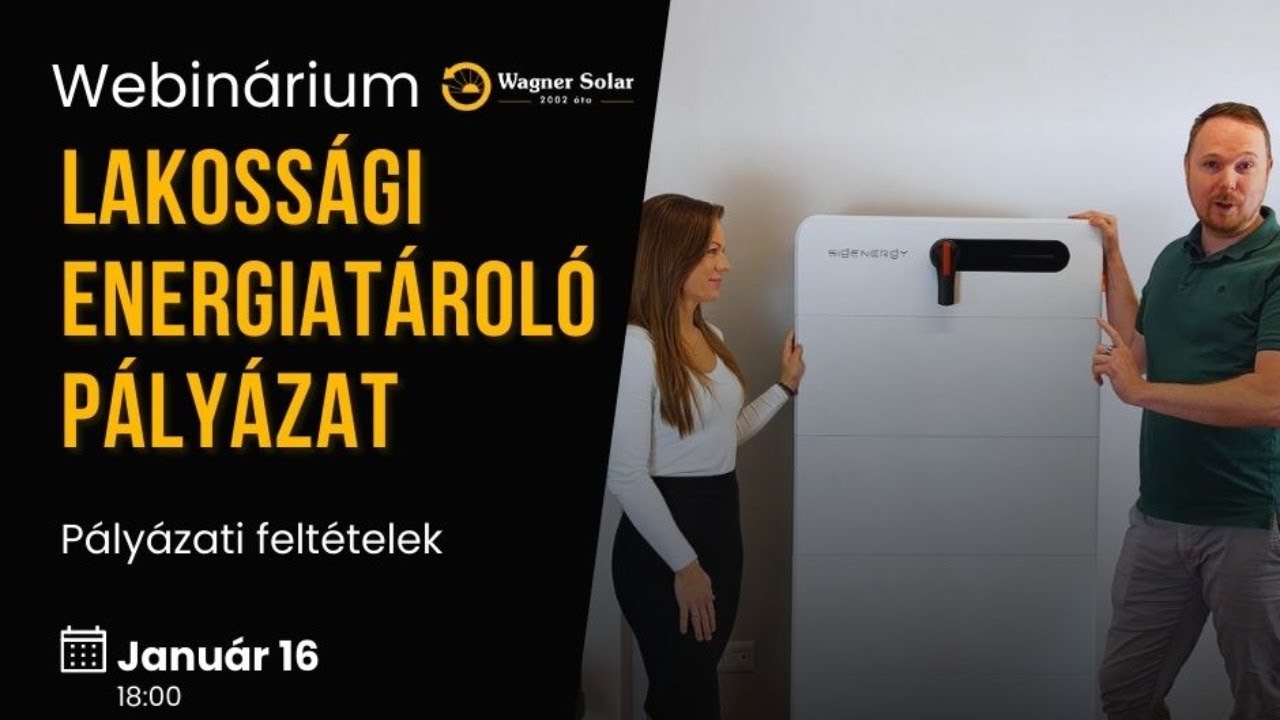 Lakossági Energiatároló Pályázat Webinárium - Wagner Solar