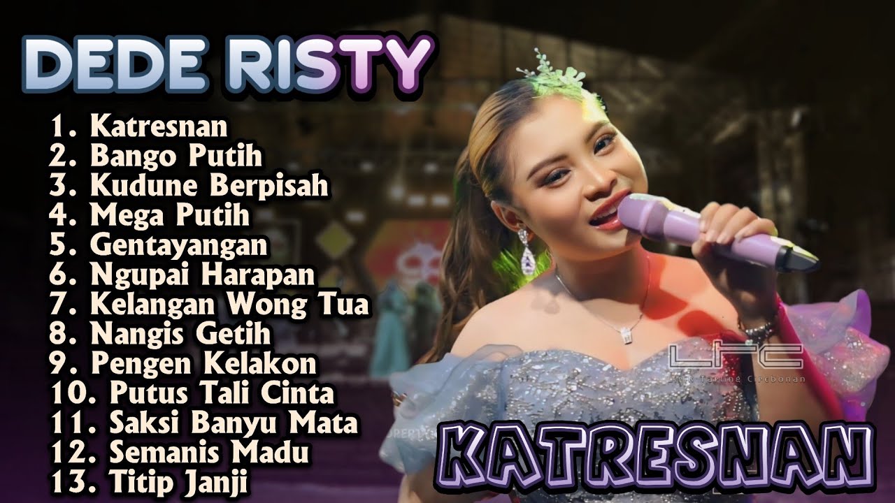 DEDE RISTY TERBARU 2025 KATRESNAN GANJENE PANTURA 