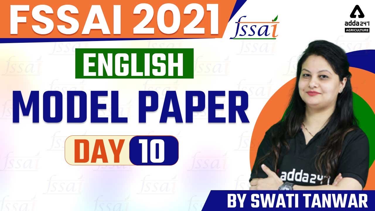 FSSAI Recruitment 2021-22 | FSSAI English | Model Paper 10 By Swati Tanwar